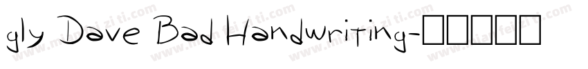 gly Dave Bad Handwriting字体转换